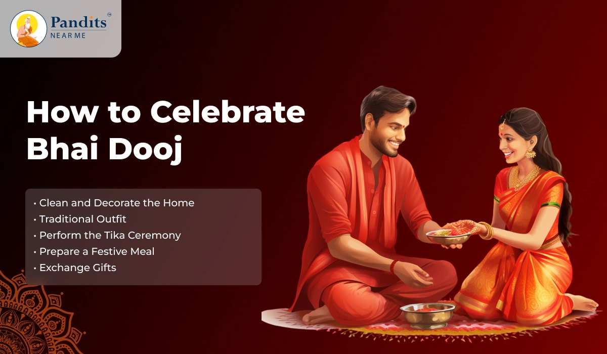 How to Celebrate Bhai Dooj