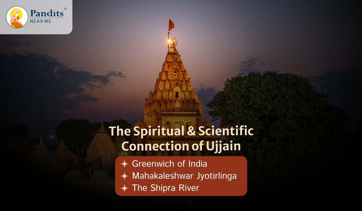 Spiritual & Scientific Connection of Ujjain