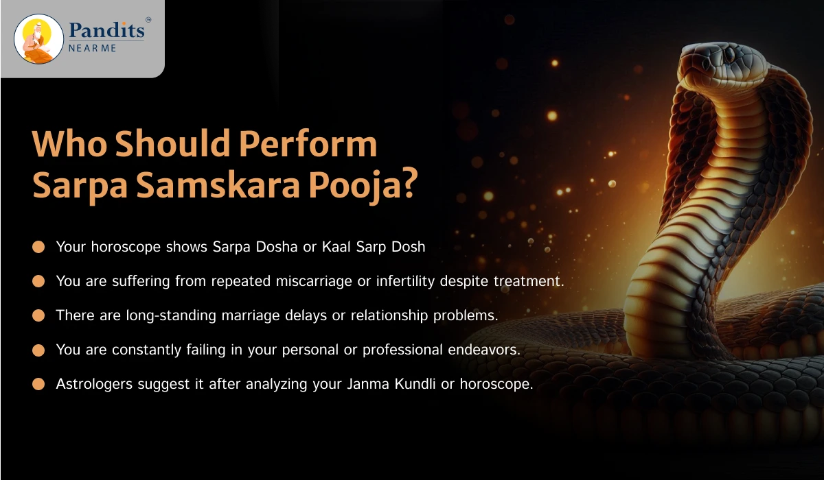 Who Should Perform Sarpa Samskara Pooja