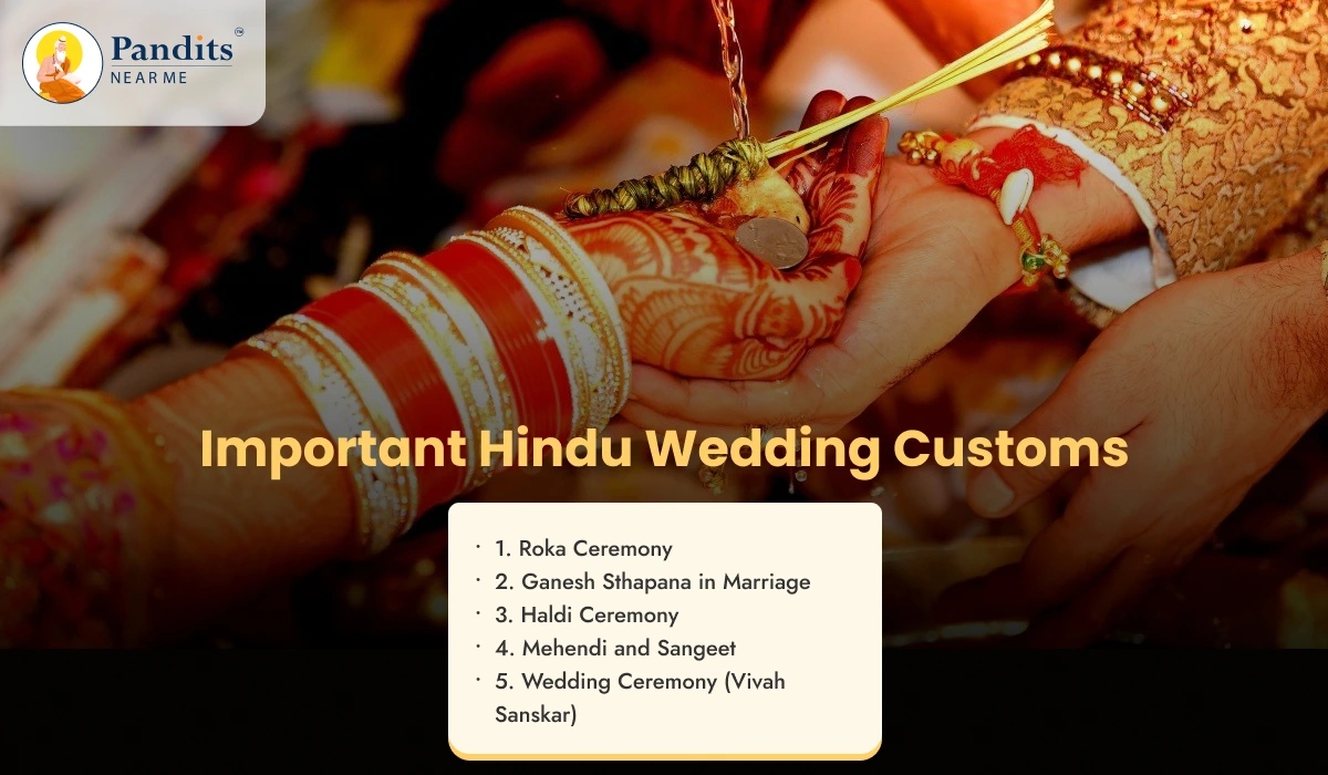 Important Hindu Wedding Customs