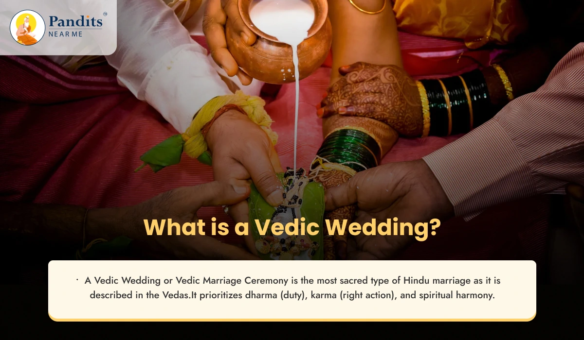 What is a Vedic Wedding?
