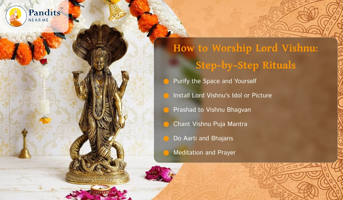 How to Worship Lord Vishnu: Step-by-Step Rituals