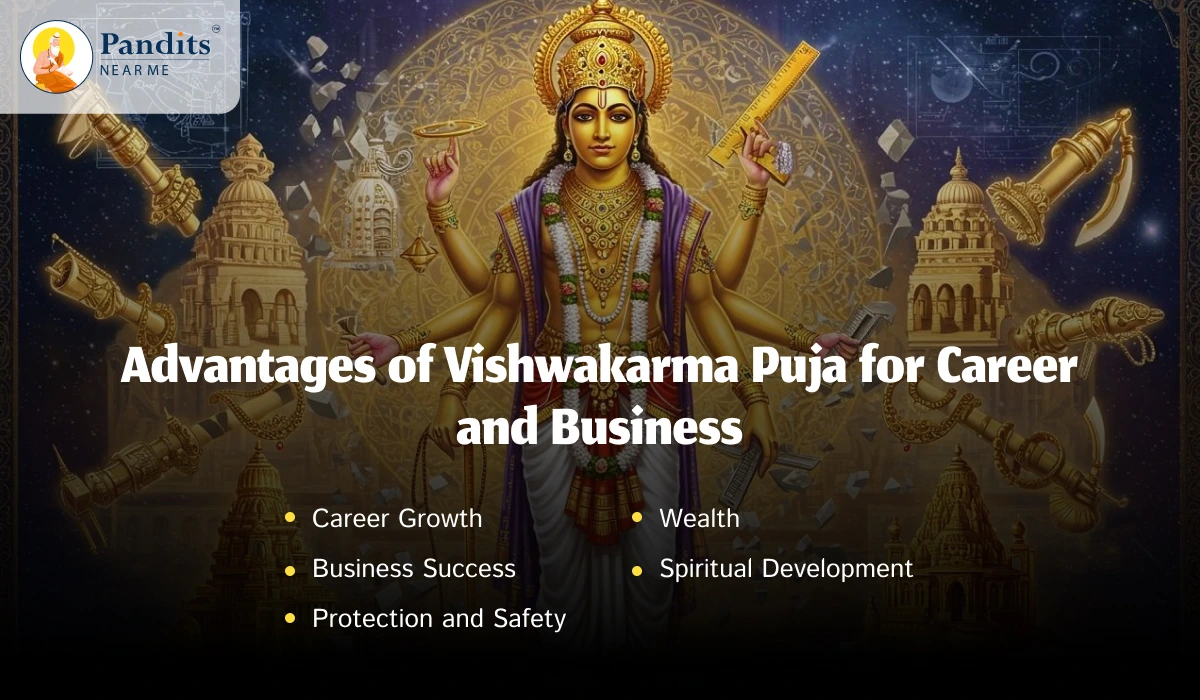 Advantages of Conducting Vishwakarma Puja for Career and Business