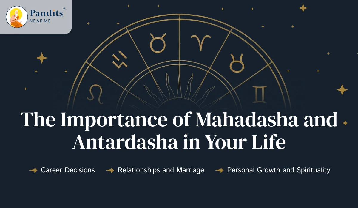 The-Importance-of-Mahadasha-and-Antardasha-in-Your-Life