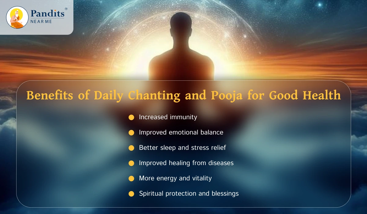 Benefits of Daily Chanting and Pooja for Good Health