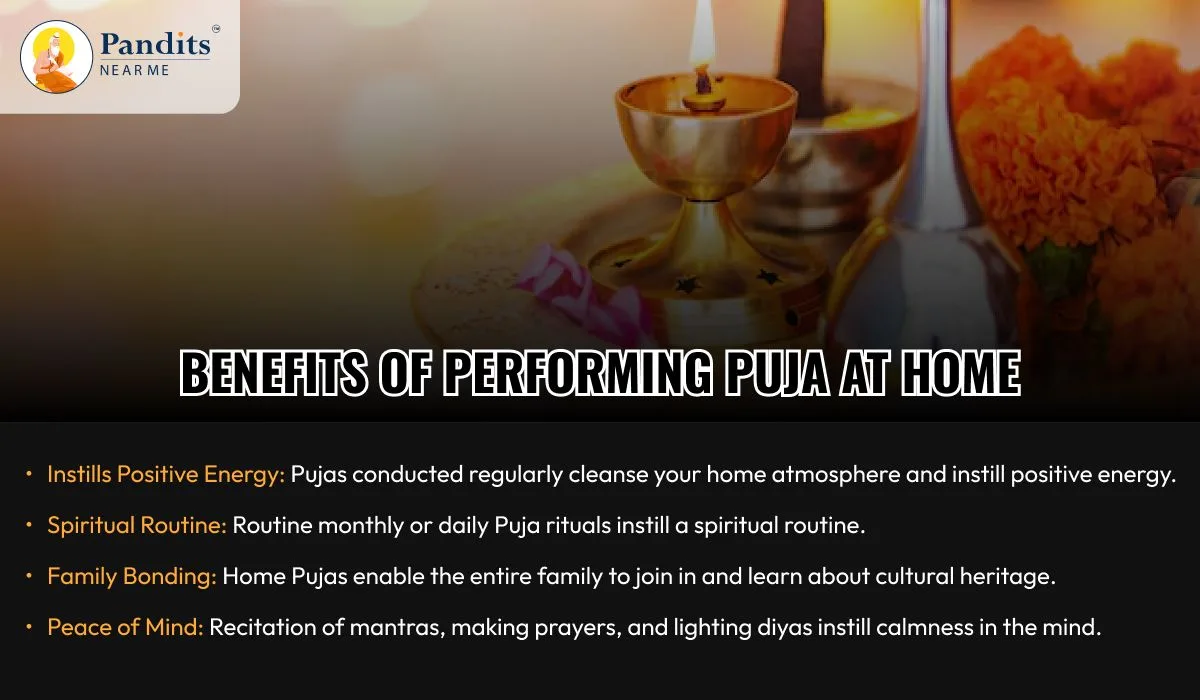Benefits of performing Puja at Home