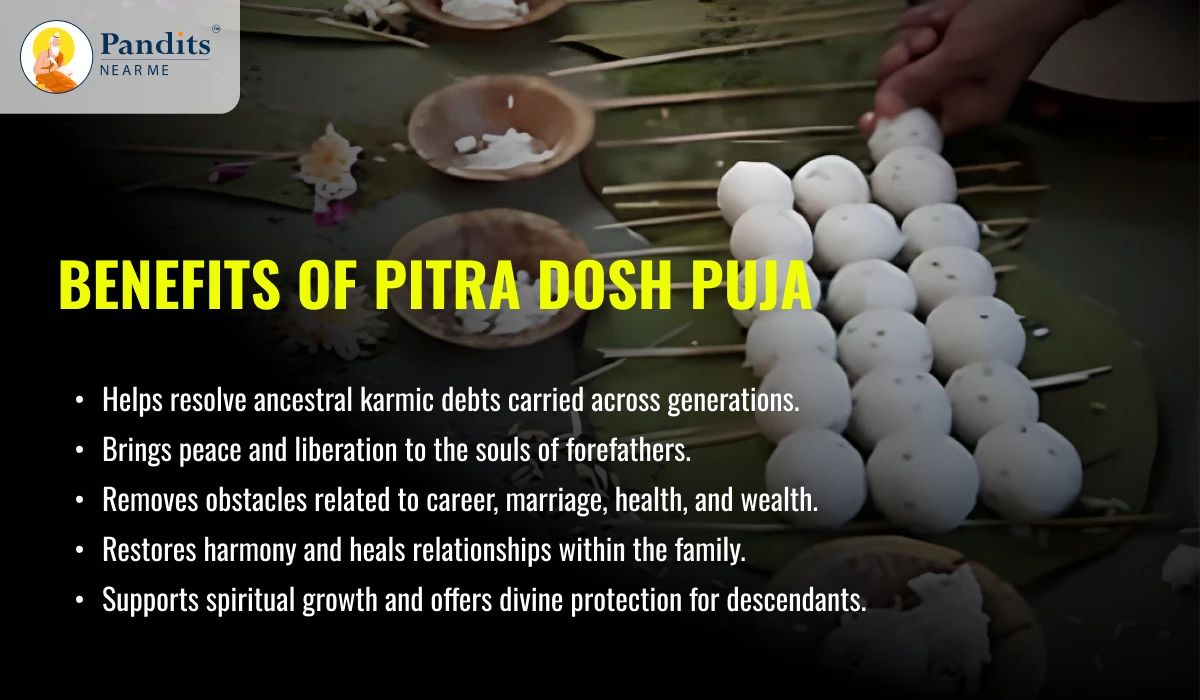 Benefits of Pitra Dosh Puja