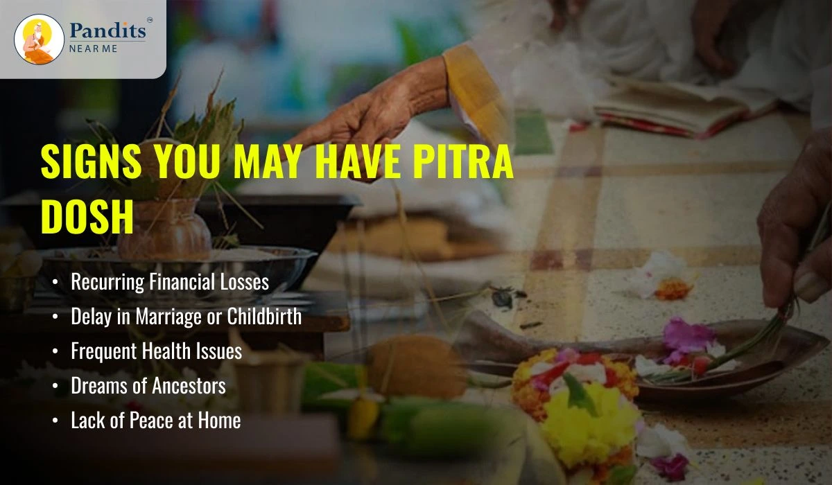Signs You May Have Pitra Dosh