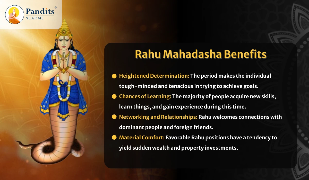 Rahu Mahadasha Benefits