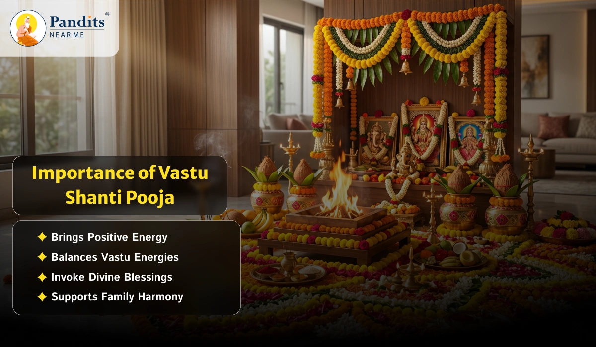 Importance of Vastu Shanti Pooja