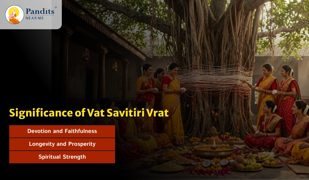Significance of Vat Savitiri Vrat