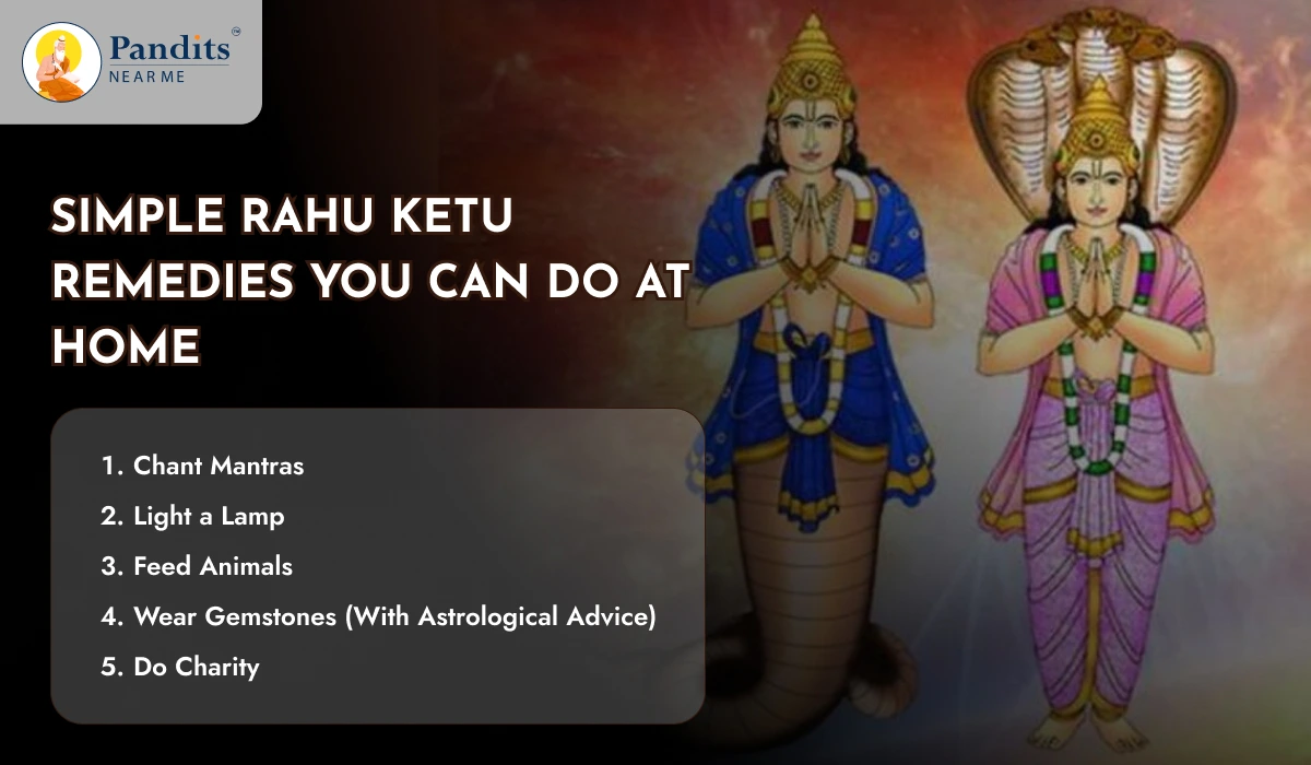 Simple Rahu Ketu Remedies You Can Do at Home