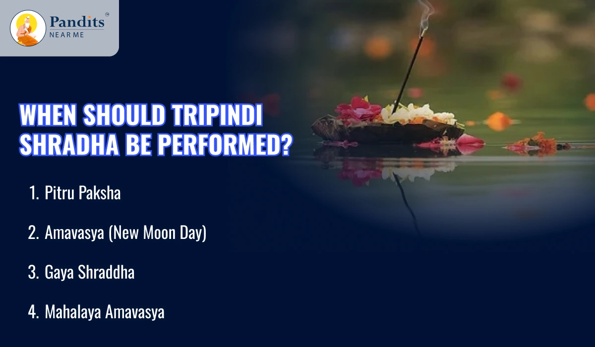 When Should Tripindi Shradha Be Performed