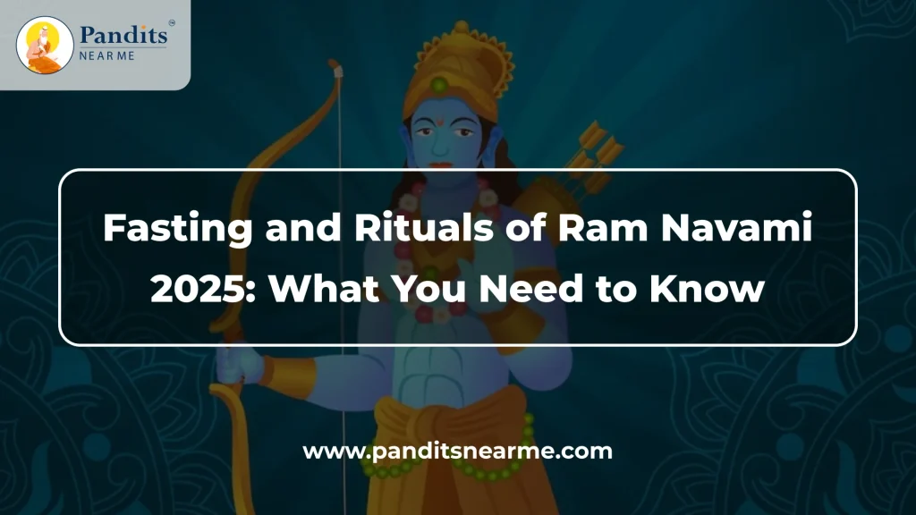 Fasting and Rituals of Ram Navami 2025 What You Need to Know
