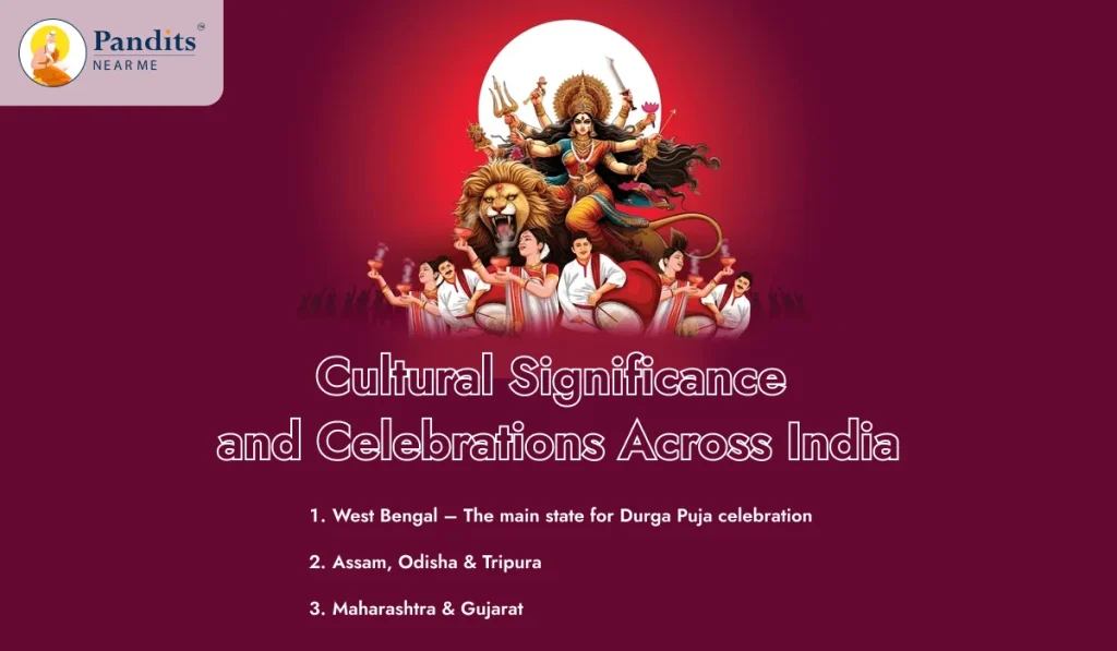 Cultural Significance and Celebrations Across India