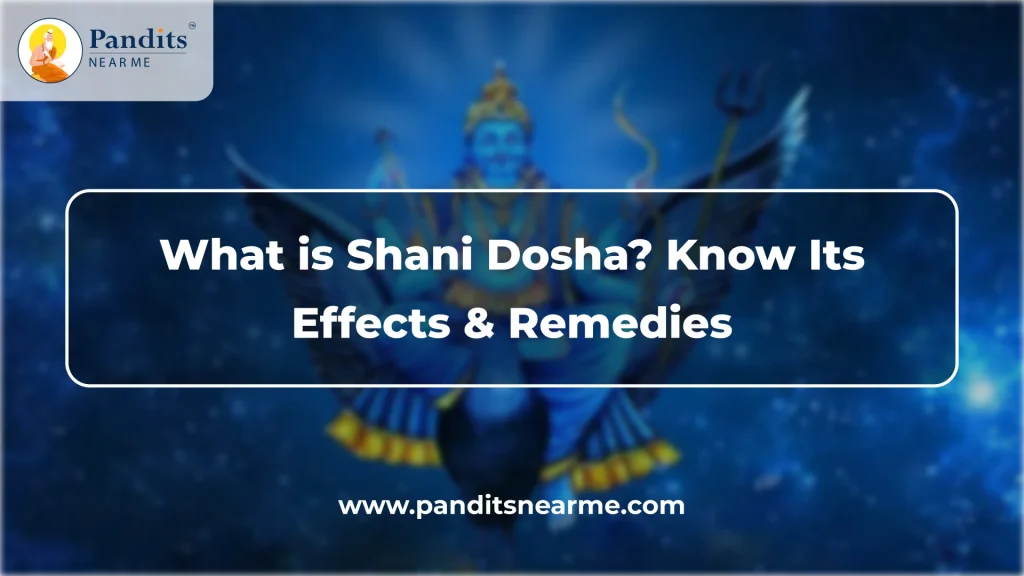 what is shani dosha know its effects & remedies